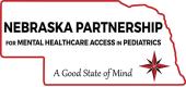 Nebraska Partnership for Mental Healthcare Access in Pediatrics